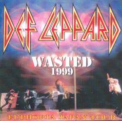 Def Leppard : Wasted 1999